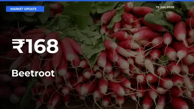 Beetroot Mandi Prices Move in Sync Across Major Markets Today